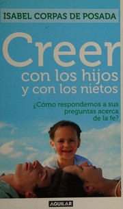 Creer con los hijos y con los nietos