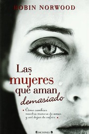 Las mujeres que aman demasiado